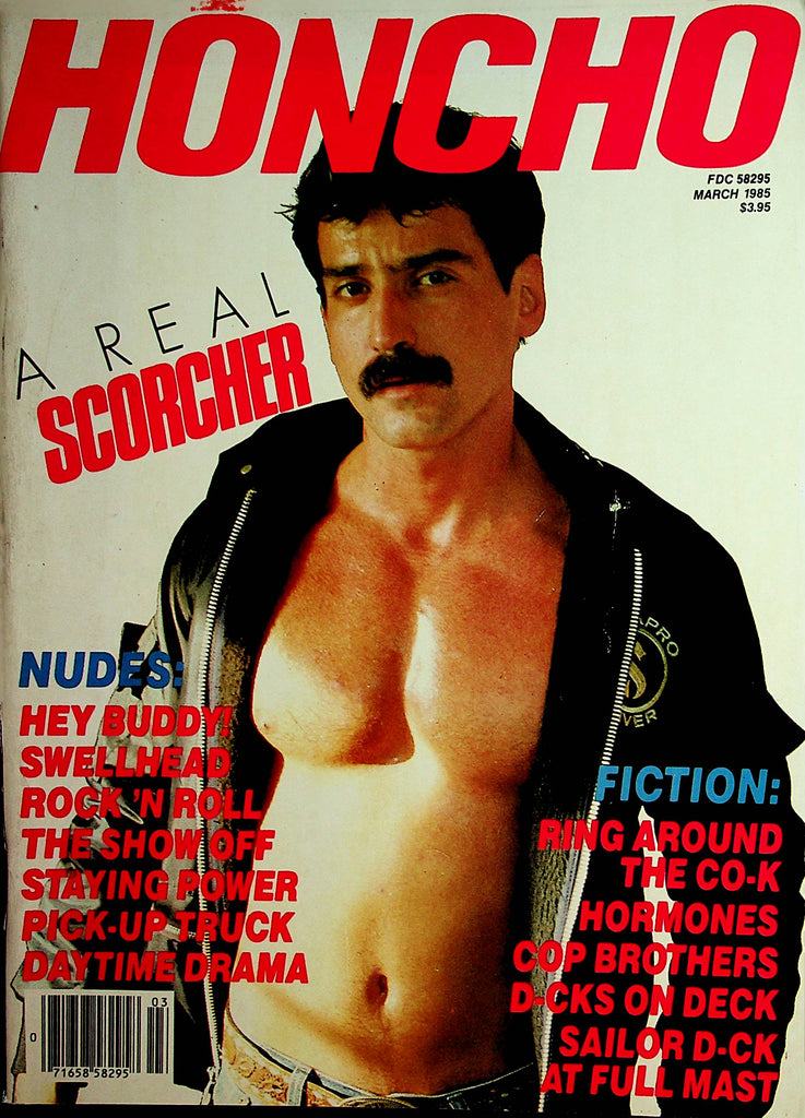 Honcho Gay Magazine  A Real Scorcher  March 1985 102326AMP-