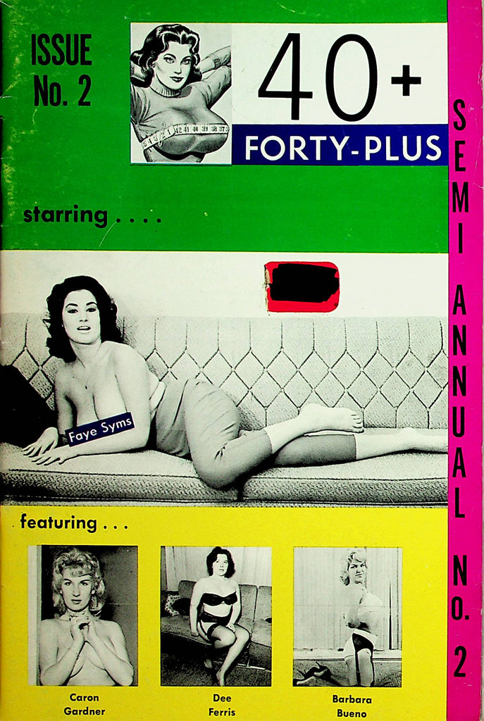 40+ Forty-Plus  Digest Magazine  Starring Faye Syms #2 Semi Annual 1962   110121lm-dm