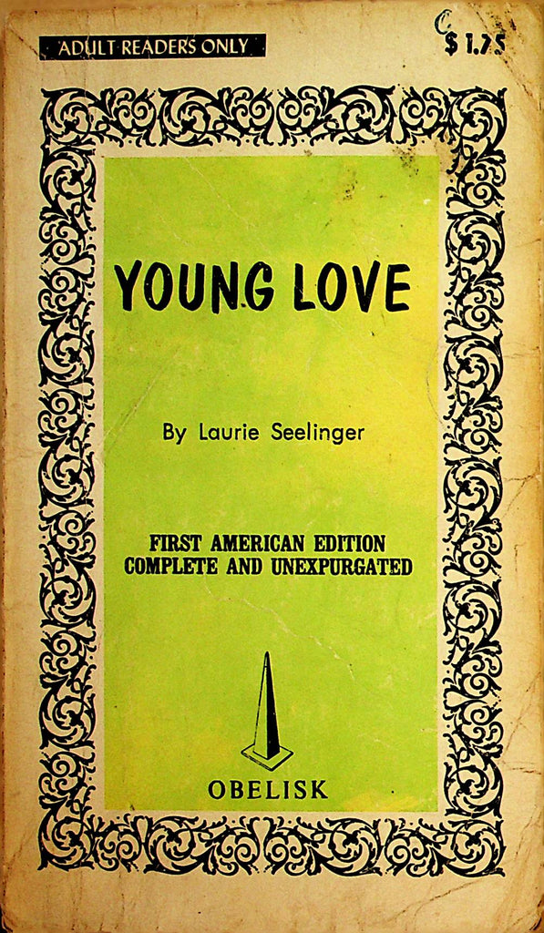 Young Love Novel by Laurie Seelinger  1968 First American Edition  Obelisk      110721lm-dm