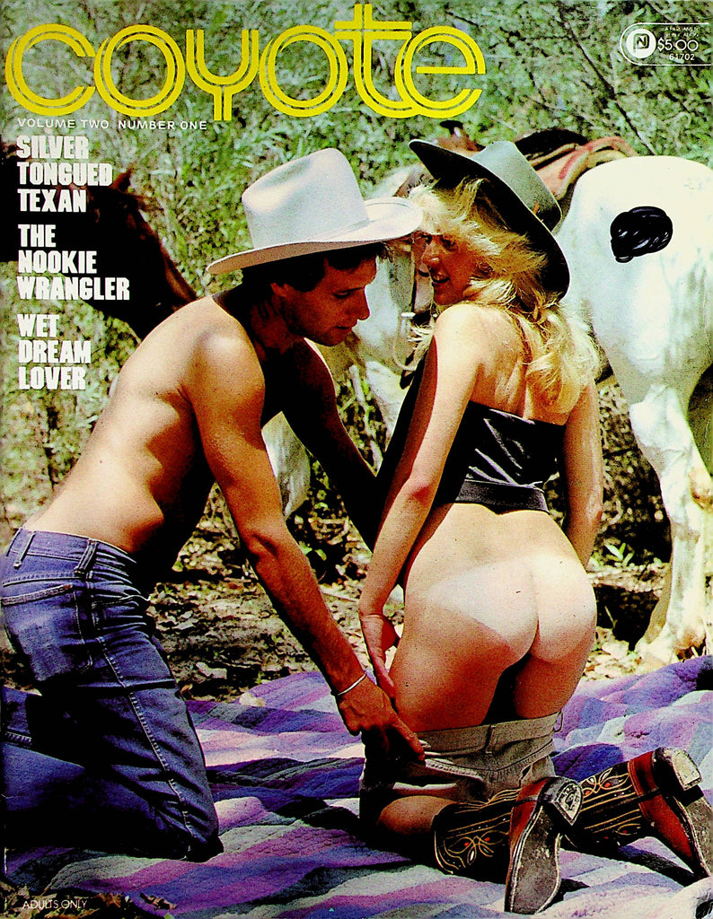 Coyote Magazine  Silver Tongued Texan / The Nookie Wrangler  vol.2 #1 1981 Parliament Publication   110922lm-p2