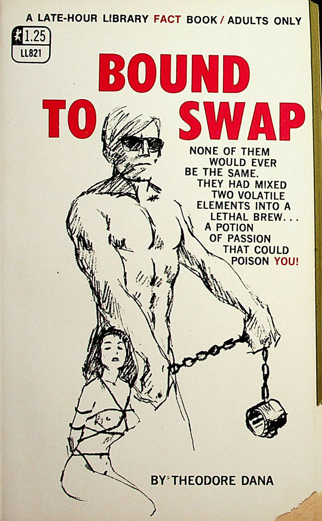 Bound To Swap Adult Novel  by Theodore Dana  1969    022823lm-p2