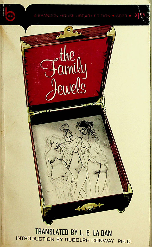 The Family Jewels Novel by Rudolph Conway, Ph.D.  1969 Brandon House    110821lm-dm