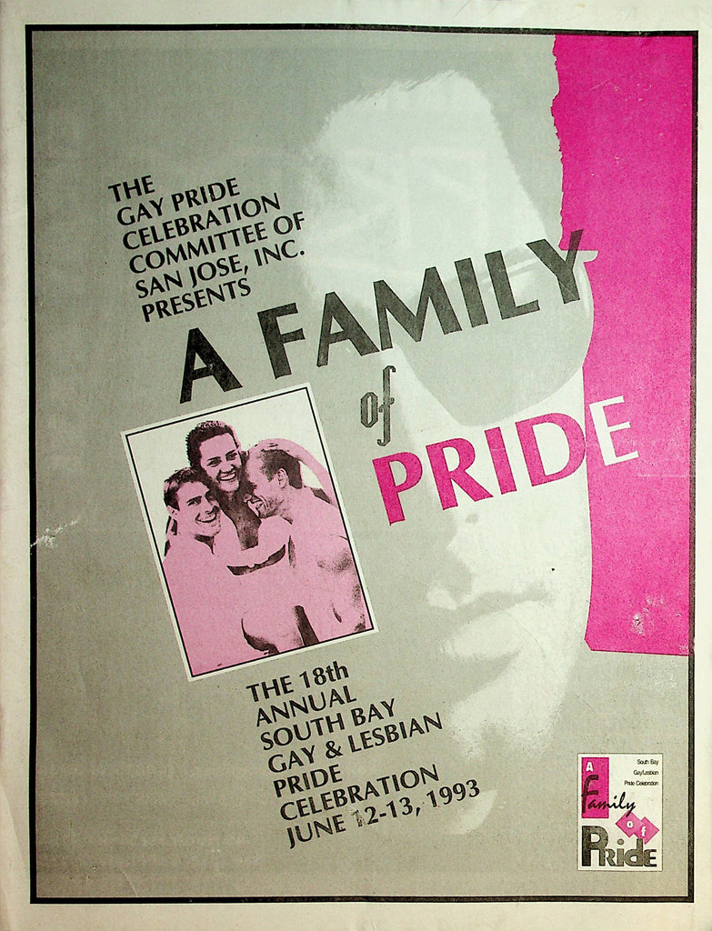 A Family Of Pride 18th Annual South Bay Gay & Lesbian Pride June 12-13 , 1993   092821lm-dm