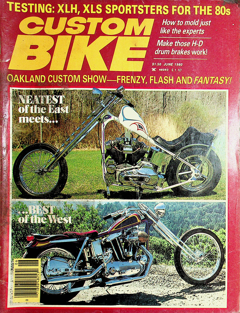 Custom Bike Magazine  Neatest Of The East Meets...Best Of The West  June 1980    112021lm-dm