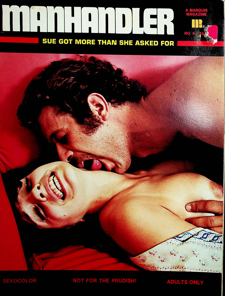 Manhandler Magazine   Sue Got More Than She Asked For  #5 1971    120221lm-dm