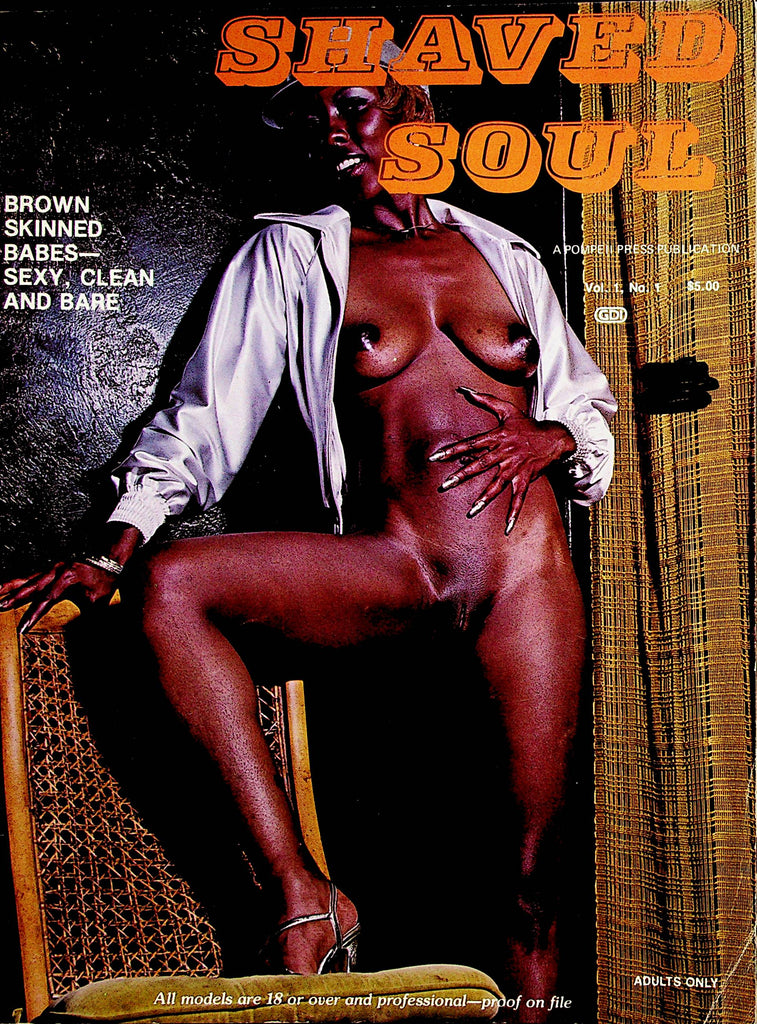 Shaved Soul Magazine  Brown Skinned Babes-Sexy, Clean and Bare  vol.1 #1 1979 Pompeii Press  032723lm-p