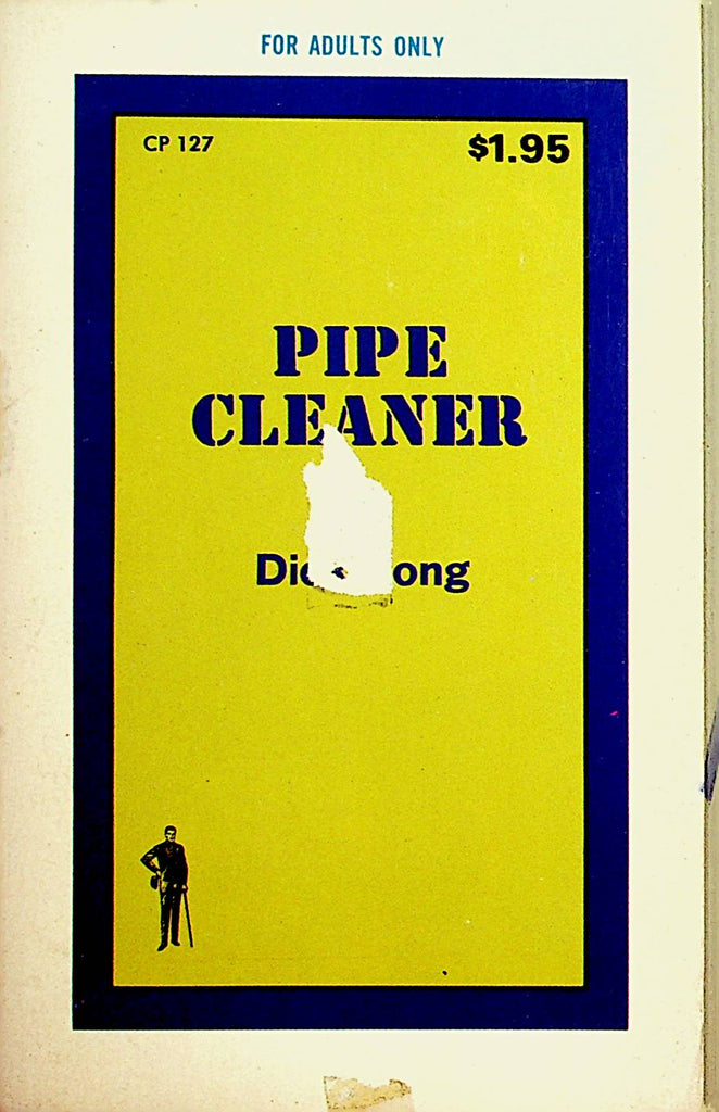 Pipe Cleaner Novel by Dick Long 1969 Cad Publishing   110421lm-dm