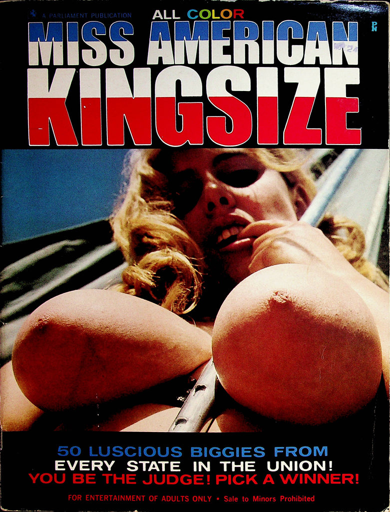 Miss American King Size Magazine  Dean Ackerlund / Uschi Digard/ Joyce Gibson 1973  Parliament Publication    081222lm-p2