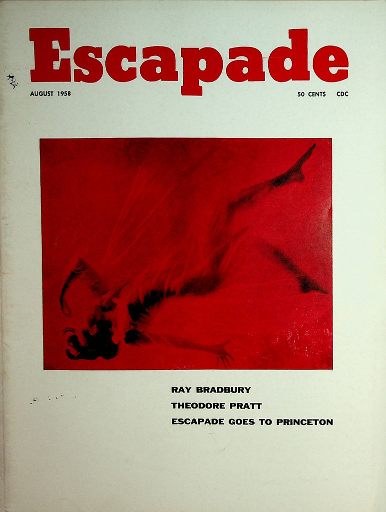 Escapade Vintage Magazine  Ray Bradbury / Escapade Goes To Princeton  August 1958  100121lm-dm