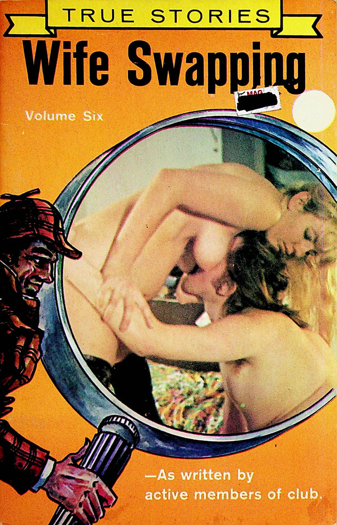 Wife Swapping True Stories Digest  vol.6  1960's     022823lm-p2
