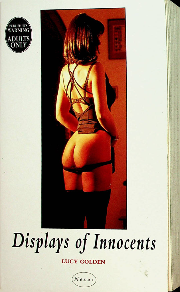 Displays Of Innocents Novel by Lucy Golden  1999  Nexus Books  110721lm-dm