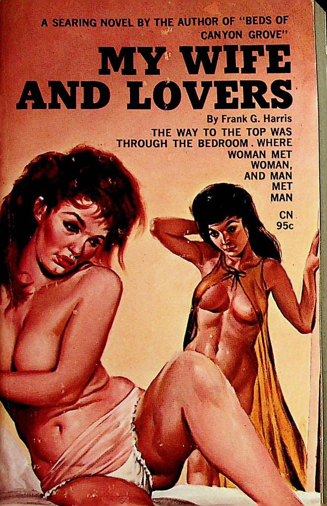 My Wife And Lovers Novel  by Frank G. Harris 1964 All Star Books    110521lm-dm2