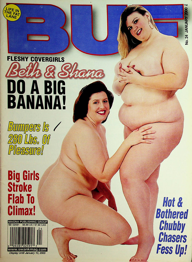 BUF Magazine  Beth & Shana Do A Big Banana!  January 2000 BBW FAT FETISH 051826AMP-
