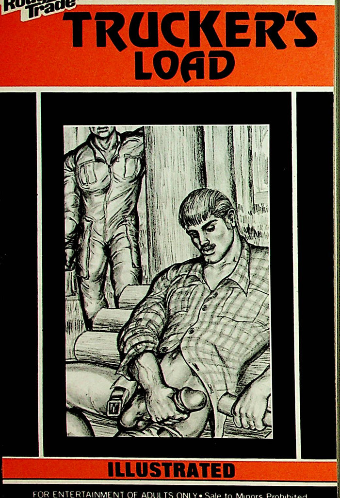 Trucker's Load Gay Illustrated  Novel 1979 - Rough Trade    062821lm-dm