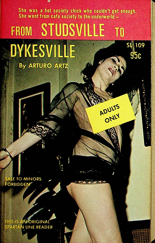 From Studsville To Dykesville Novel by Arturo Artz  1965  Spartan Life Reader    110121lm-dm