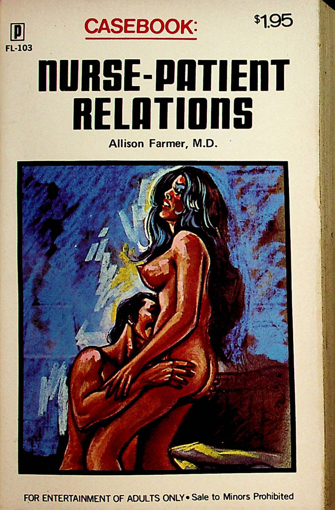 Nurse-Patient Relations Novel by Allison Farmer , M.D.  1972  Emkay Publishers   110521lm-dm2