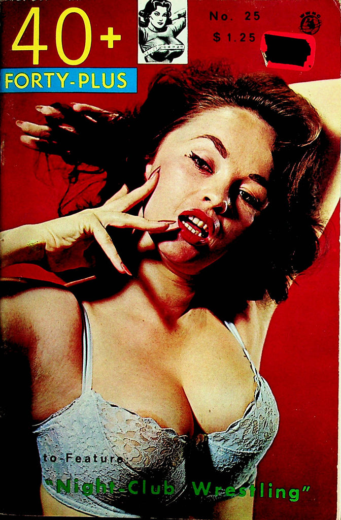 40+ Forty-Plus  Digest Magazine  Night Club Wrestling  #25  1960's   110121lm-dm