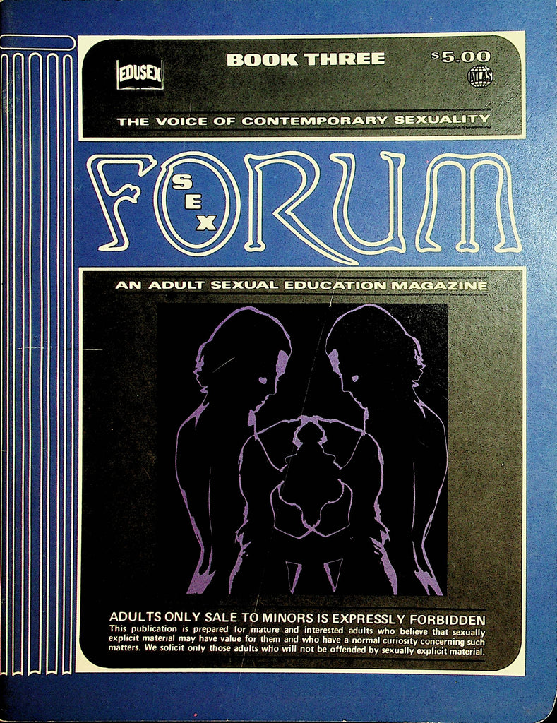 Sex Forum Magazine  Promiscuous Men and Women  Book 3 1973     112921lm-dm