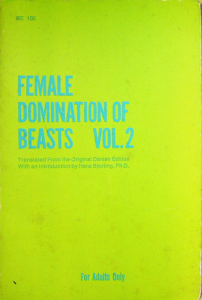 Female Domination Of Beasts Adult Book vol.2 by Hans Bjorling, Ph.D.  1971     031323lm-p
