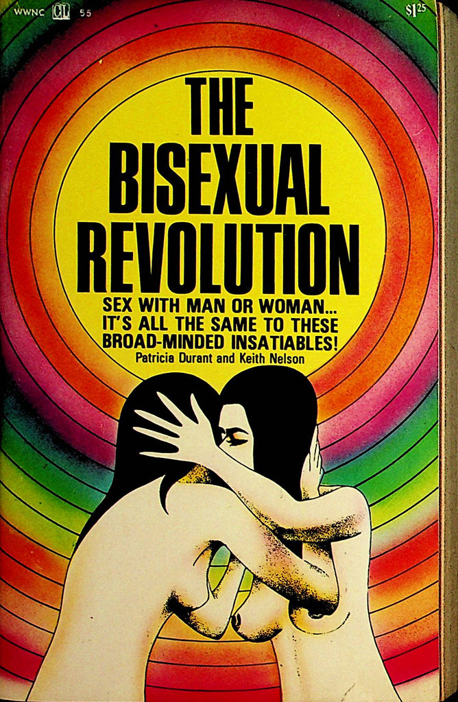 The Bisexual Revolution Novel  by Patrica Durant and Keith Nelson  1968  092421lm-dm