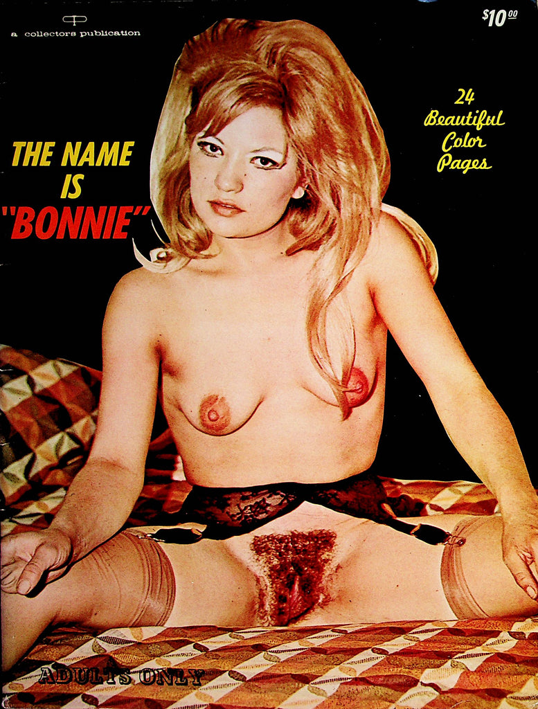 The Name Is "Bonnie" Magazine  Bonnies Spreads Her Pussy For You  1968      081922lm-p
