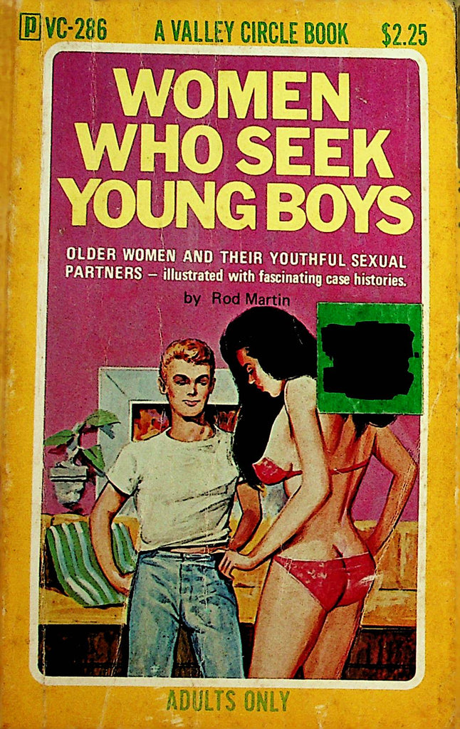 Women Who Seek Young Boys Adult Novel by Rod Martin  1975  Valley Circle Book   080322lm-p2
