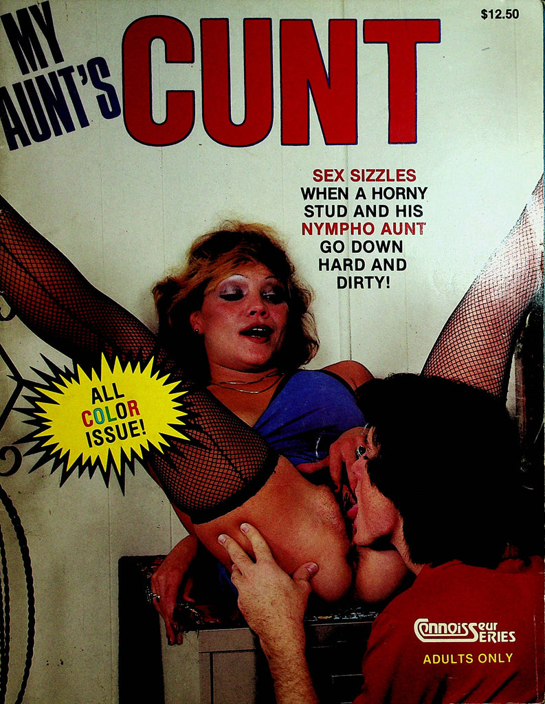 My Aunt's Cunt Magazine  Sex Sizzles With A Horny Stud 1970's Connoisseur Series  070820lm-sh