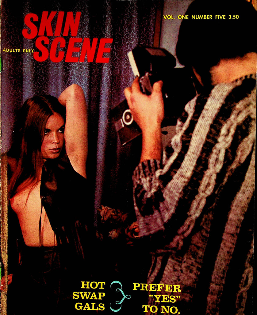 Skin Scene Magazine   Hot Swap Gals Prefer "Yes" To No   vol.1 #5  1972   102022lm-p