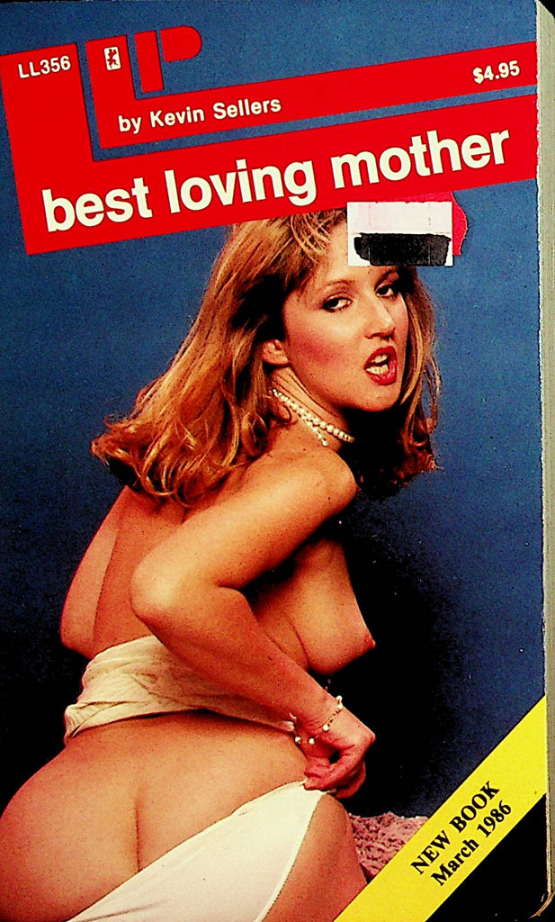 Best Loving Mother Novel  by Kevin Sellers  1986  Oakmore Enterprises    110621lm-dm