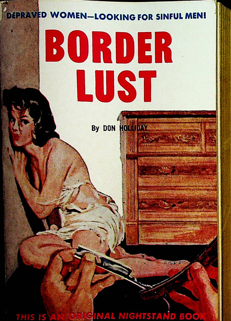 Border Lust Novel  by Don Holliday  1960's Original Nightstand Book   110721lm-dm