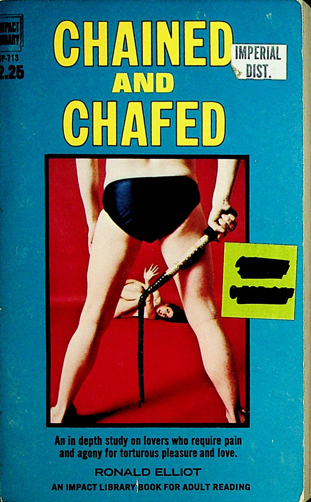 Chained And Chafed Novel by Ronald Elliot  1974    062821lm-dm