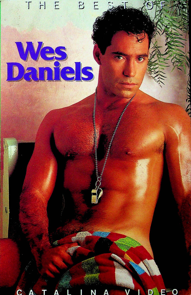 Gay Adult VHS Movie The Best Of Wes Daniels Ft. Jeremy Foxx & Lee Bowman 1993 By Catalina Video 032323RPVHS