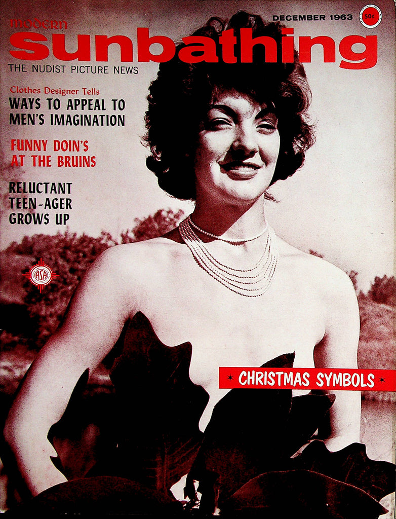 Modern Sunbathing Nudist Magazine  Ways To Appeal Men's Imagination  December 1963      032923lm-p2