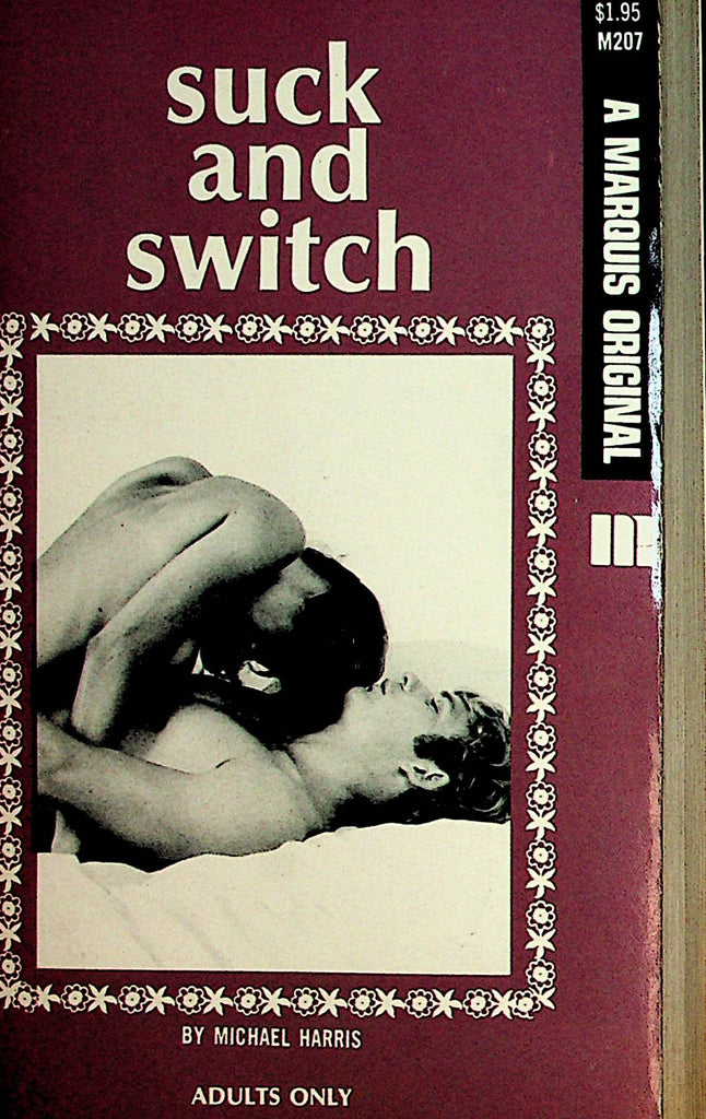 Suck And Switch Novel by Michael Harris  1973 Marquis Publishing  092121lm-dm