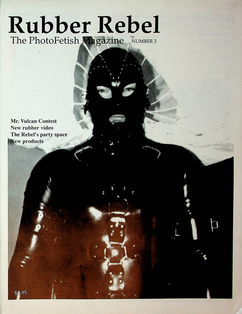 Rubber Rebel Photofetish Magazine  Mr. Vulcan Contest  #3 1993     092821lm-dm