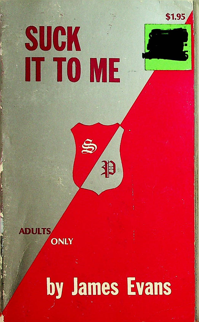 Suck It To Me Novel by James Evans  1970's    092321lm-dm