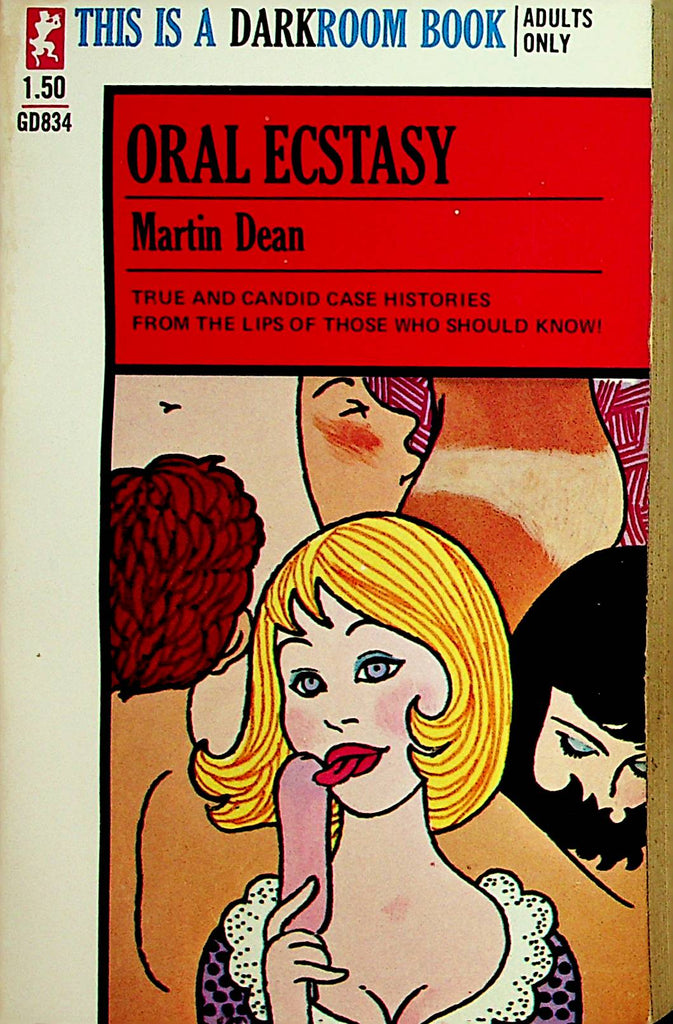 Oral Ecstasy Novel  by Martin Dean  1970 Green Leaf Classic    110521lm-dm2