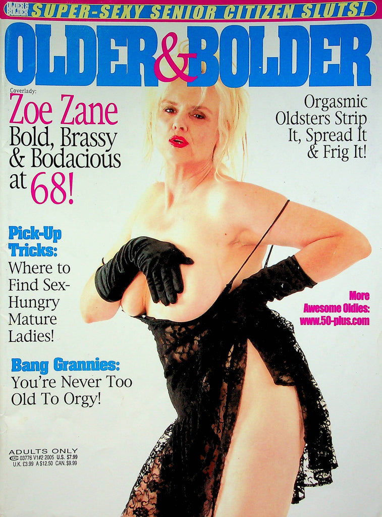 Older' N Bolder Magazine Zoe Zane & Rusty & Savanna Vol.1 No.2 2005 072522RP