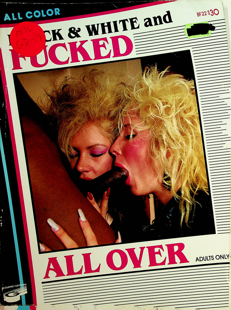 Black & White and Fucked All Over Magazine  "Big Black Stick"  #1 1980's  Gourmet Editions     020222lm-dm