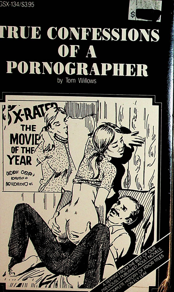True Confessions Of A Pornographer Novel  by Tom Willows 1980's   110621lm-dm