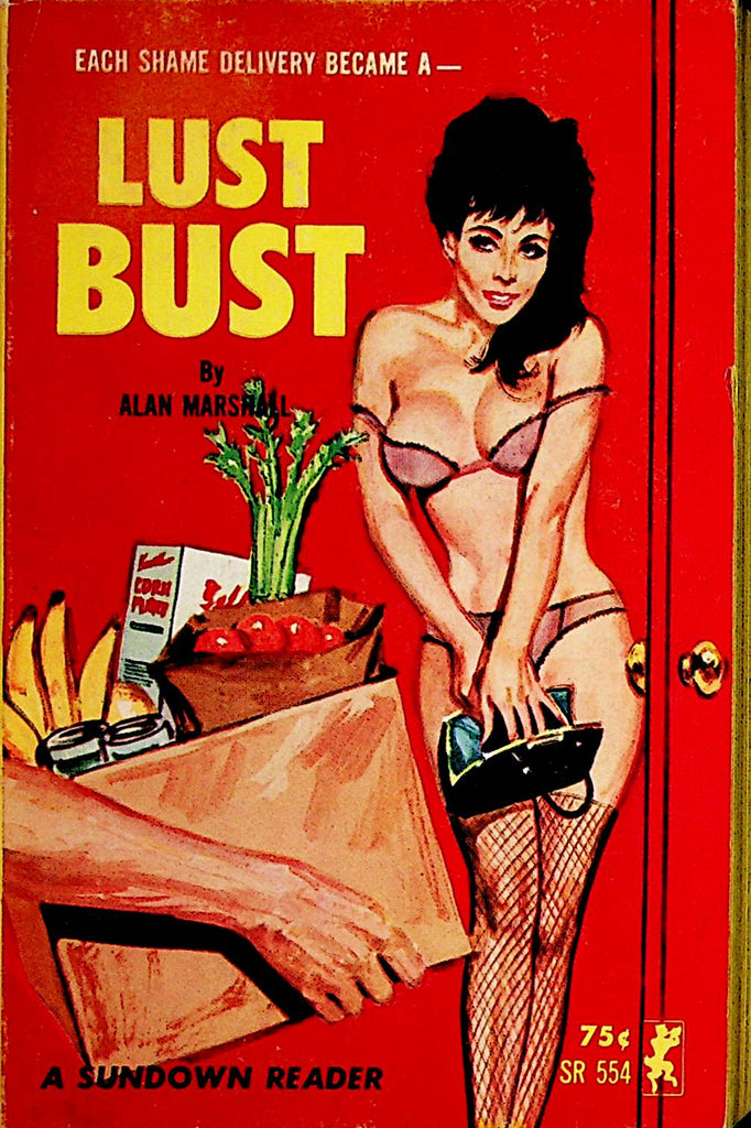 Lust Bust Novel by Alan Marshall  1965 Sundown Reader   110421lm-dm
