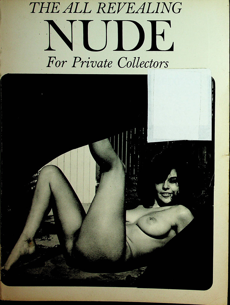 The All Revealing Nude For Private Collectors Vintage Magazine  1970's   020122lm-dm