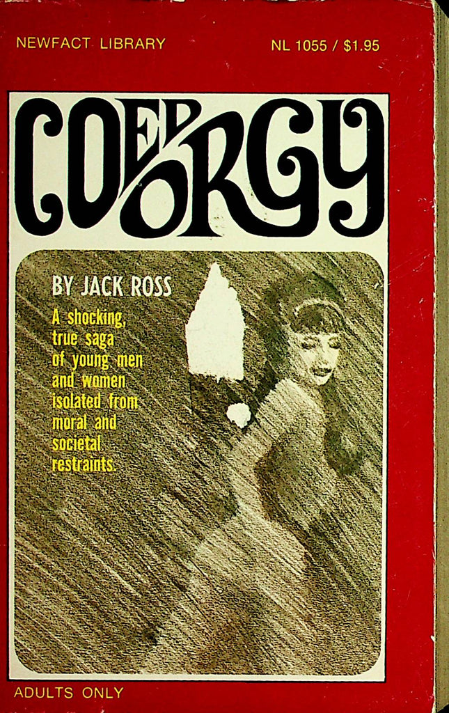 Coed Orgy Novel by Jack Ross  1969 1st Printing   092421lm-dm