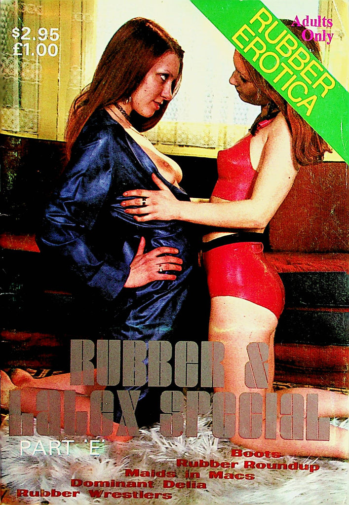 Rubber & Latex Special Fetish Digest  Dominant Dlia  Part E 1976   011322lm-dm2
