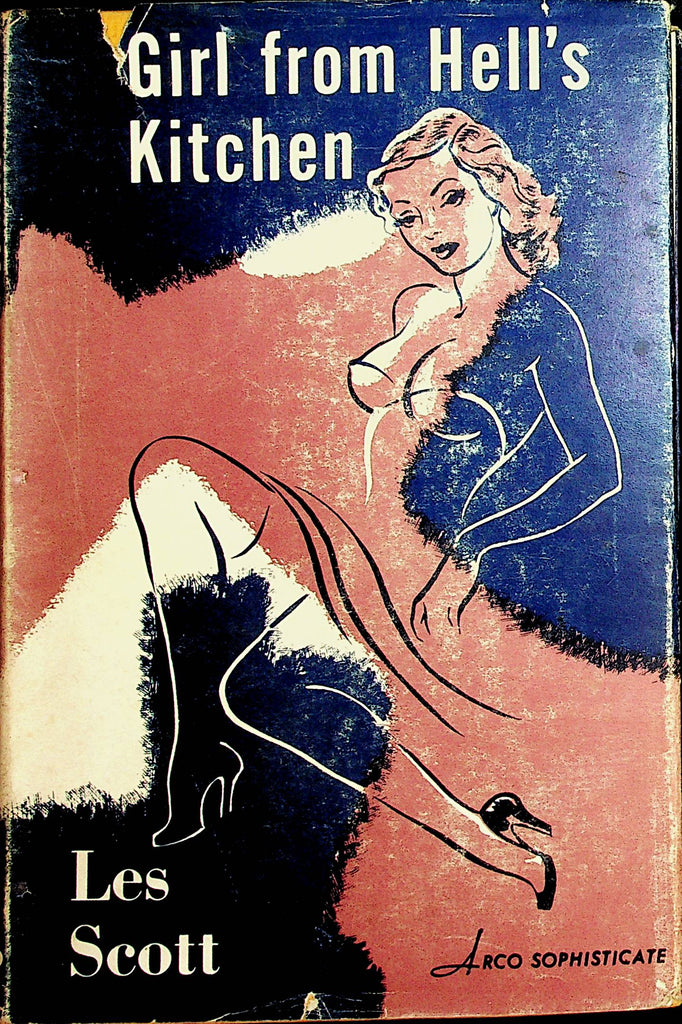 Girl From Hell's Kitchen Hardcover Novel by Les Scott  1952   080322lm-p2