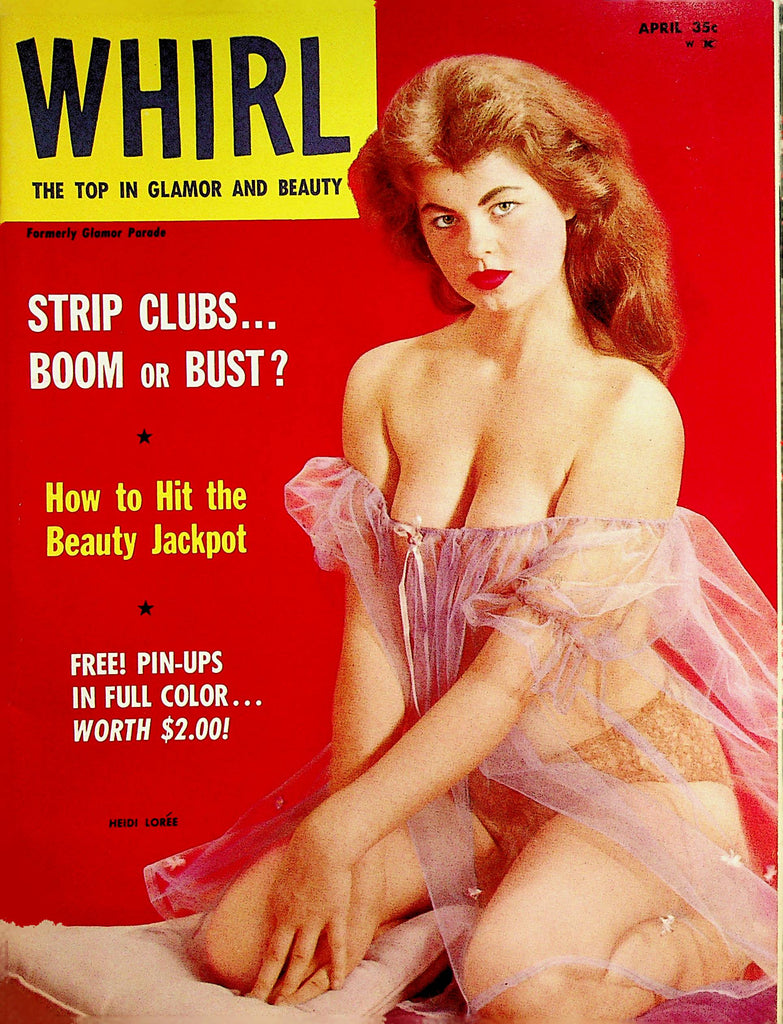 Whirl Vintage Magazine  Covergirl Heidi Loree  April 1959    022623lm-