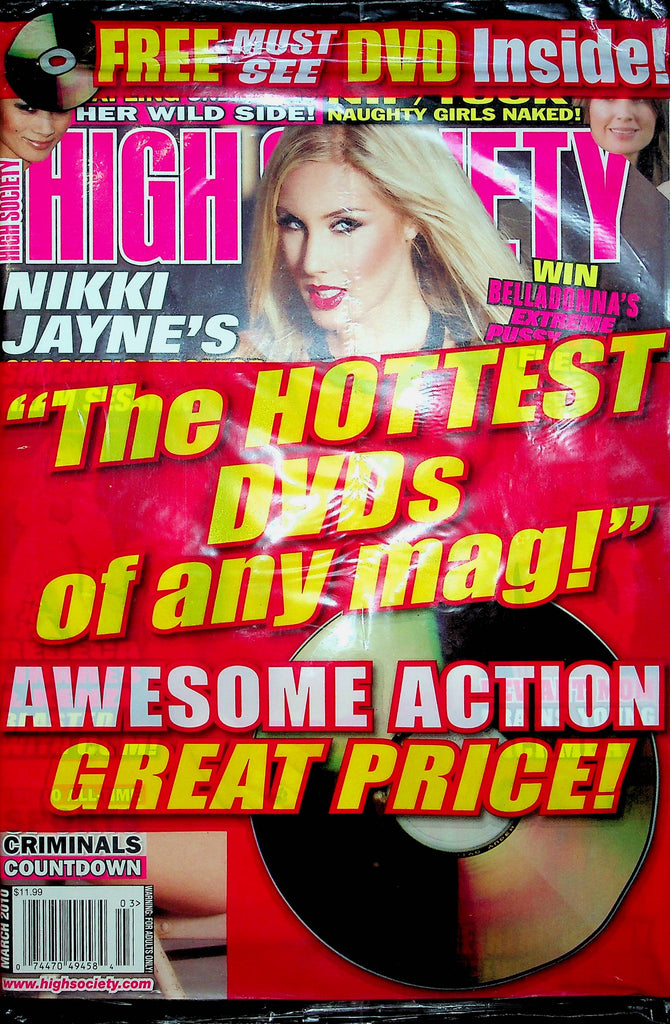High Society Magazine Nikki Jayne & Belladonna March 2010 SEALED W/DVD 012523RP