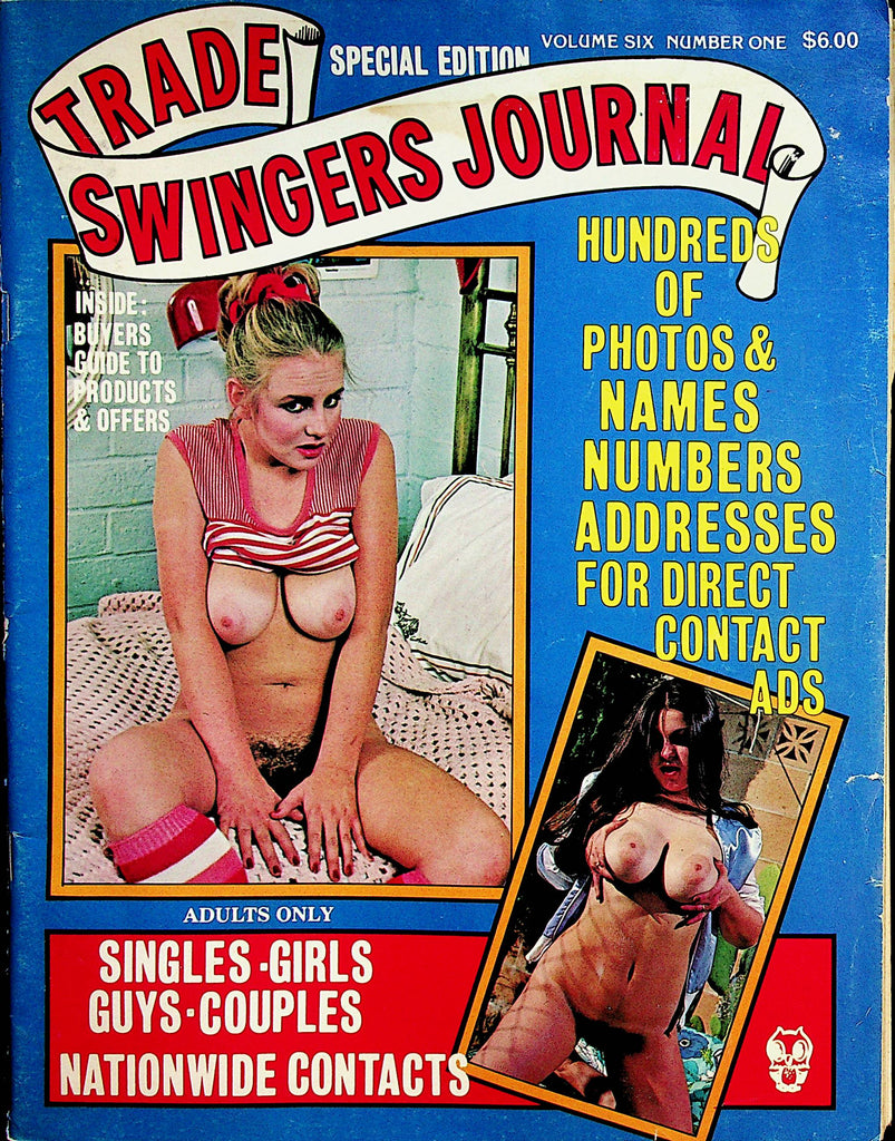Trade Swingers Journal Contact Magazine  Special Edition vol.6  #1  1970's    022723lm-p2