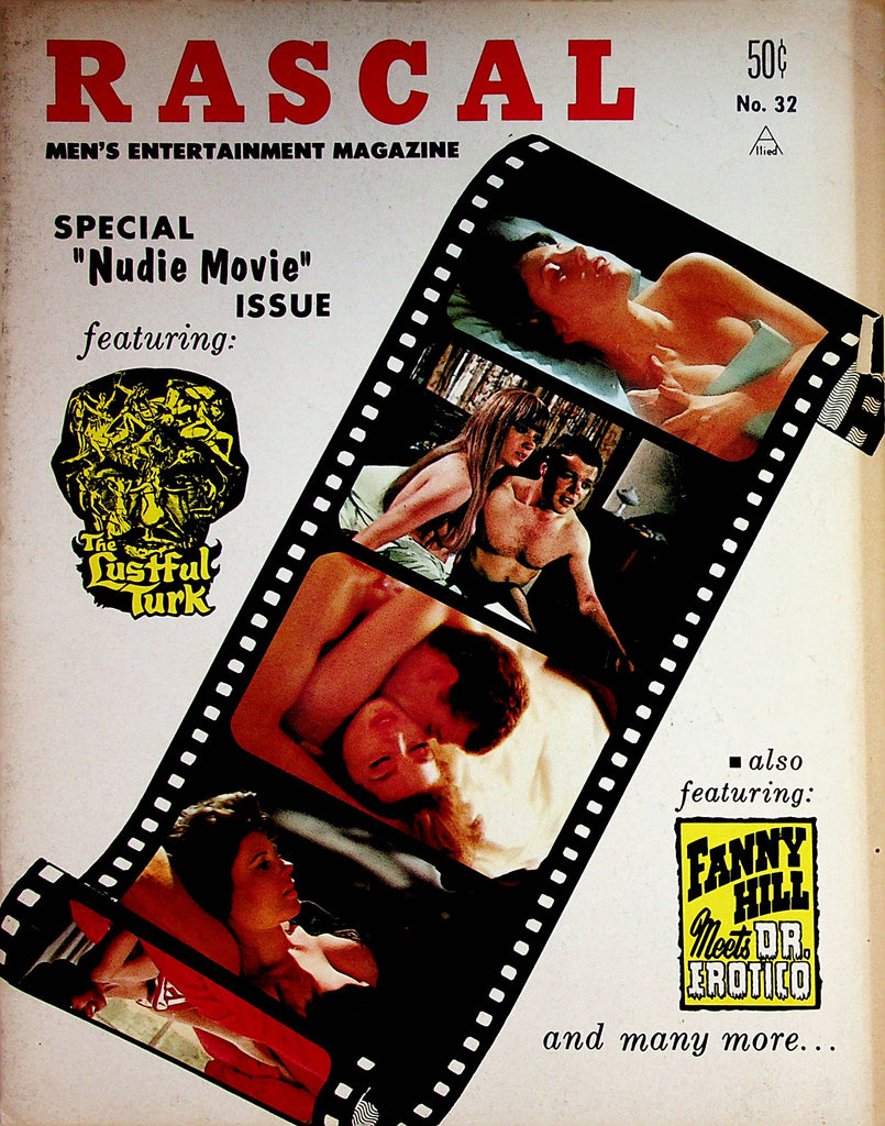 Rascal Magazine Special Nude Movie Issue  The Lustful Turk/ Fanny Hill Meets Dr. Erotico #32 1968    091722lm-p