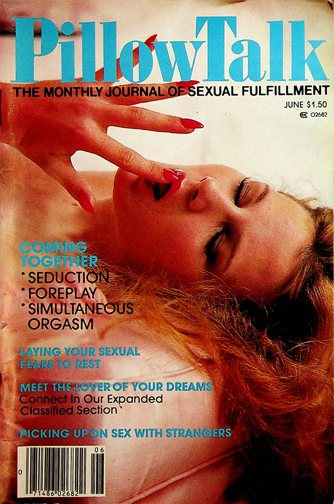 Pillow Talk Digest  Seduction, Foreplay, Simultaneous Orgasm  June 1980   040423lm-p